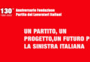 UN PARTITO, UN PROGETTO,UN FUTURO PER LA SINISTRA ITALIANA